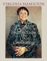 Virginia Hamilton: Speeches, Essays, and Conversations 0439271932 Book Cover