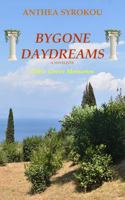 Bygone Daydreams 1764397703 Book Cover