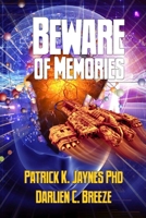 Beware of Memories B08WZL1PV7 Book Cover