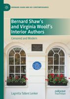 Bernard Shaw's and Virginia Woolf's Interior Authors: Censored and Modern 3031496035 Book Cover