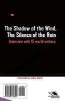 The Shadow of the Wind, the Silence of the Rain: Collection of 15 Interview with World Writers 1986316599 Book Cover