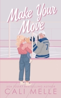 Make Your Move 1960963163 Book Cover