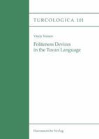 Politeness Devices in the Tuvan Language 3447102772 Book Cover