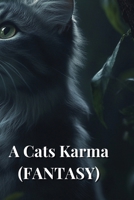 A Cats Karma (FANTASY) B0DS6FMP3S Book Cover