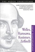 Welles, Kurosawa, Kozintsev, Zeffirelli: Great Shakespeareans: Volume XVII 1472579585 Book Cover