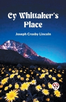 Cy Whittaker's Place 198755180X Book Cover