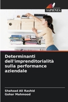 Determinanti dell'imprenditorialità sulla performance aziendale (Italian Edition) 6208210224 Book Cover