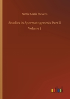 Studies in Spermatogenesis Part II 1149555319 Book Cover