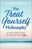 Treat Yourself 1394310129 Book Cover