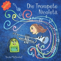 Die Trompete Nicoleta B08ZBZPZVB Book Cover