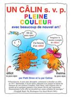 UN CÂLIN s. v. p. PLEINE COULEUR: avec beaucoup de nouvel art! (Hug Me) (French Edition) 1961635054 Book Cover