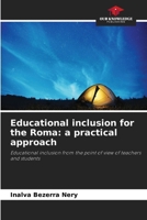 Educational inclusion for the Roma: a practical approach 6208139007 Book Cover