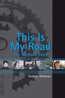 The Shimano Story 0470822872 Book Cover