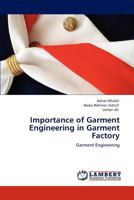 Importance of Garment Engineering in Garment Factory: Garment Engineering 3847321935 Book Cover