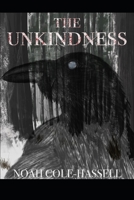 The Unkindness B08S8PMZZ1 Book Cover