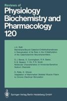 Reviews of Physiology, Biochemistry and Pharmacology, Volume 120 3662311542 Book Cover
