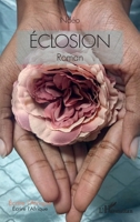 Éclosion (Écrire l'Afrique) (French Edition) 2336481634 Book Cover