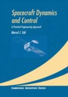 Spacecraft Dynamics and Control: A Practical Engineering Approach (Cambridge Aerospace Series) B0073K3T76 Book Cover