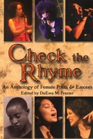 Check the Rhyme: An Anthology of Female Poets & Emcees 0971905258 Book Cover