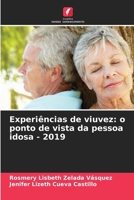 Experiências de viuvez: o ponto de vista da pessoa idosa - 2019 6206867269 Book Cover