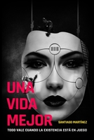 Una vida mejor B0B9QWVSKC Book Cover