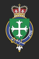Self: Self Coat of Arms and Family Crest Notebook Journal (6 x 9 - 100 pages) 1677362499 Book Cover