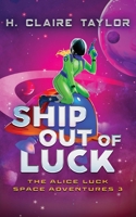 Ship Out of Luck 1959041045 Book Cover