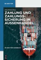 Zahlung und Zahlungssicherung im Außenhandel. 3899494679 Book Cover