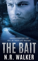 The Bait (The Milvus Files Series) 1923086359 Book Cover