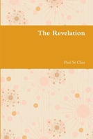 The Revelation 144670582X Book Cover