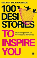 100 Desi Stories to Inspire You 8184957661 Book Cover
