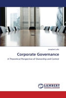 Corporate Governance: A Theoretical Perspective of Ownership and Control 365916397X Book Cover
