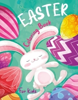 Easter Coloring Book for Kids: Activity for Preschool Toddlers Full of Cute Picture: Rabbit, Egg, Basket and More! For Children Ages 4-8 B08Y49Z2WY Book Cover