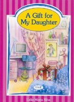 A Gift for My Daughter 987933860X Book Cover