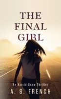 The Final Girl 1914308182 Book Cover