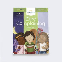 Cure Complaining: Short Stories on Becoming Content & Overcoming Complaining 1643707418 Book Cover