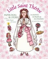 Little Saint Therese Paper Doll and Story of The Little Flower of Lisieux 194249064X Book Cover