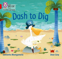 Dash to Dig: Band 02A/Red A 0008409846 Book Cover