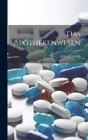 Das Apothekenwesen 0310210070 Book Cover