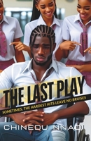 THE LAST PLAY B0F8HFQHT1 Book Cover