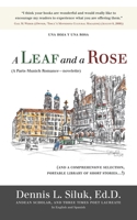 A Leaf and a Rose (A Paris-Munich Romance—Novelette): (And a Comprehensive Selection, Portable Library of New Stories…!) Vol. Iii 1440197601 Book Cover