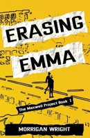 Erasing Emma (The Maxwell Project) 1069869120 Book Cover