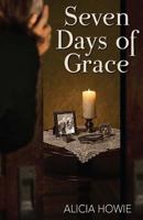 Seven Days of Grace 1490547282 Book Cover