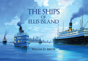 The Ships of Ellis Island 1445651629 Book Cover