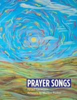 Prayer Songs B0GPHV6V7Y Book Cover