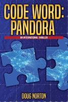 Code Word: Pandora 099949760X Book Cover