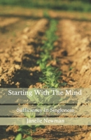 Starting With The Mind: Sufficiency of God In Singleness B088LD4KCX Book Cover