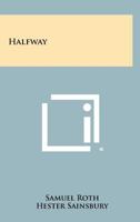 Halfway 125833528X Book Cover