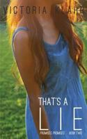 That's a Lie 1535222077 Book Cover