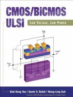 CMOS/BiCMOS ULSI: Low Voltage, Low Power 0130321621 Book Cover
